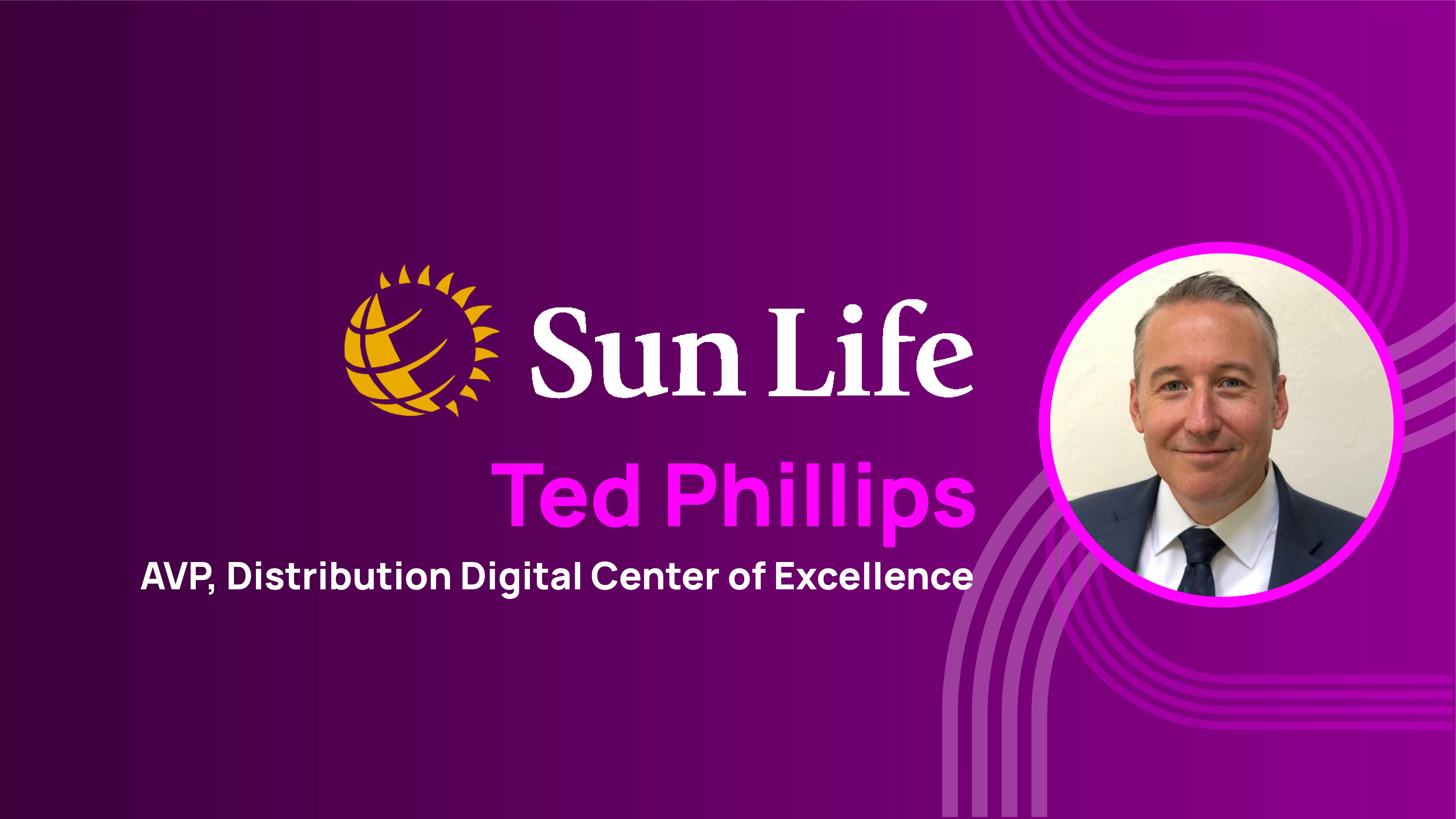 API connectivity and the bentech ecosystem: A Q&A with Sun Life’s Ted Phillips