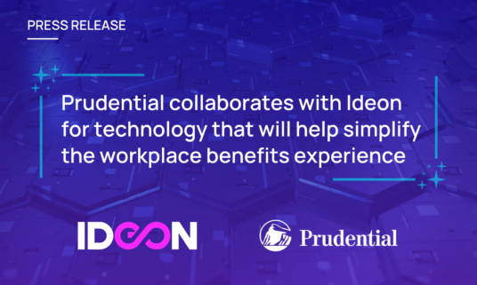 Prudential collaborates with Ideon for technology that will help simplify the workplace benefits experience